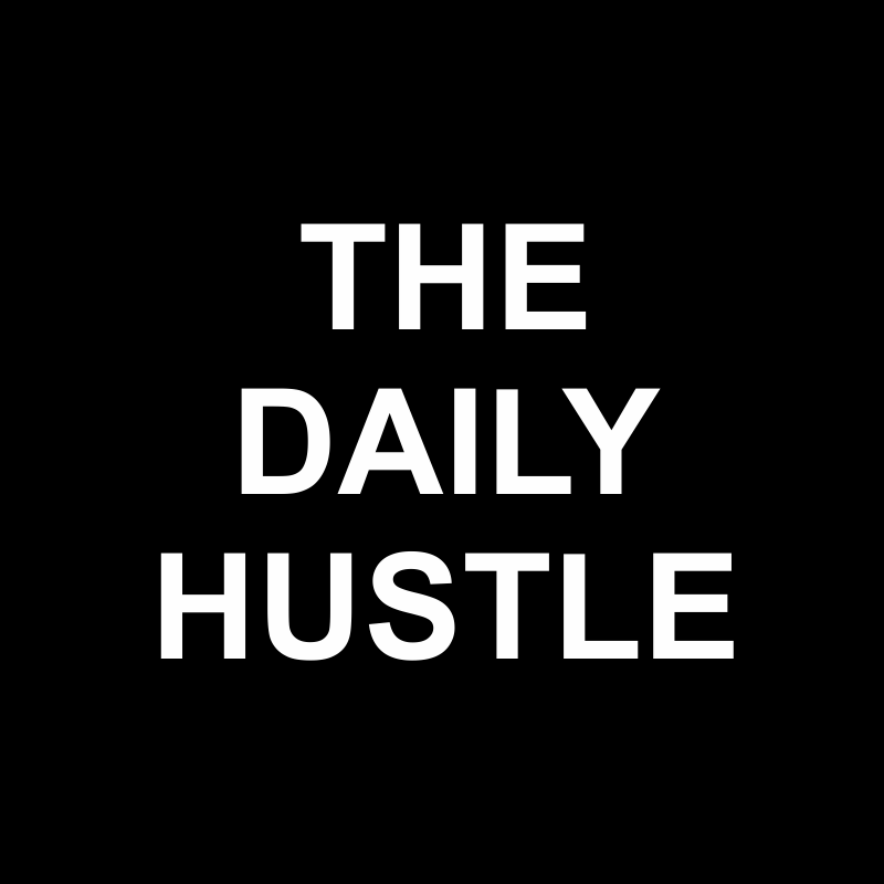 The Daily Hustle